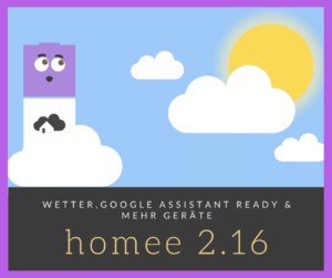 homee update 2.16 mit Google Home (Google Assistant) und Wetter