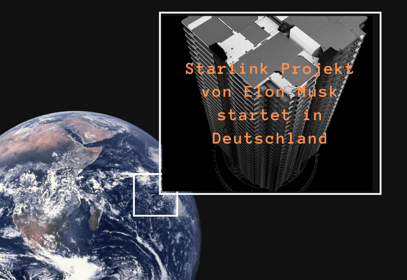 SpaceX Starlink Projekt von Elon Musk startet in Deutschland