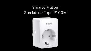 TP-Link - Smarte Matter Steckdose Tapo P100M verfügbar